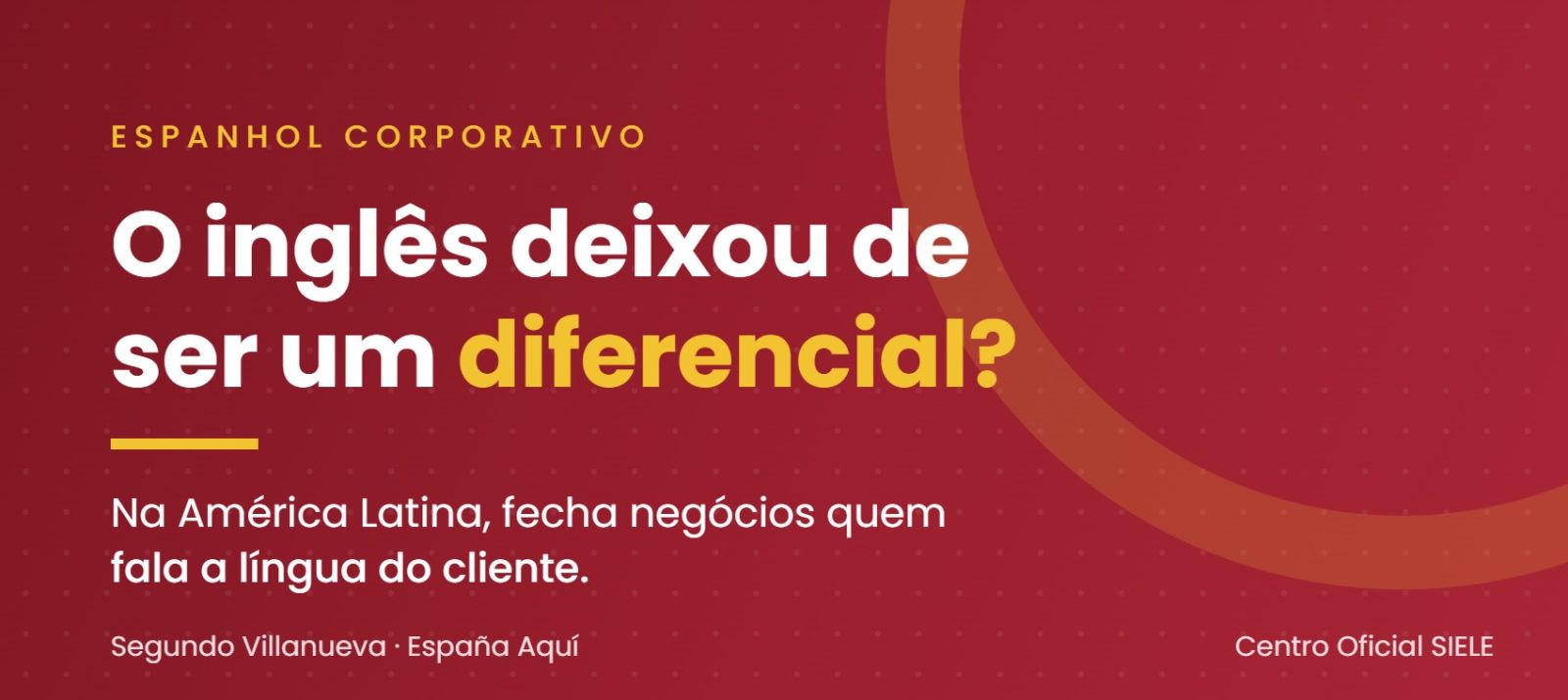 O ingl�s deixou de ser um diferencial?